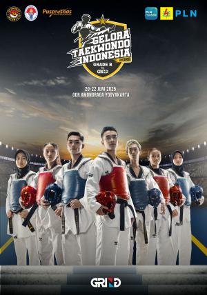 Kejuaraan GELORA TAEKWONDO INDONESIA CHAMPIONSHIP 2025 GRIND ti-sonofdragontc.com